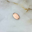 Herraje Placa Ovalada 0.65gr / 1.1cm-1.7cm / Lisa Oro Rosa